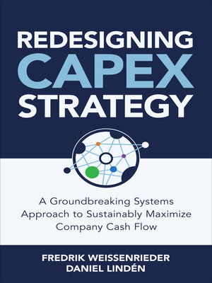cover image of Redesigning CapEx Strategy